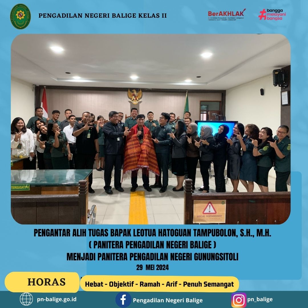 PENGANTAR ALIH TUGAS BAPAK LEOTUA HATOGUAN TAMPUBOLON, S.H., M.H. ( PANITERA PENGADILAN NEGERI BALIGE ) MENJADI PANITERA PENGADILAN NEGERI GUNUNGSITOLI